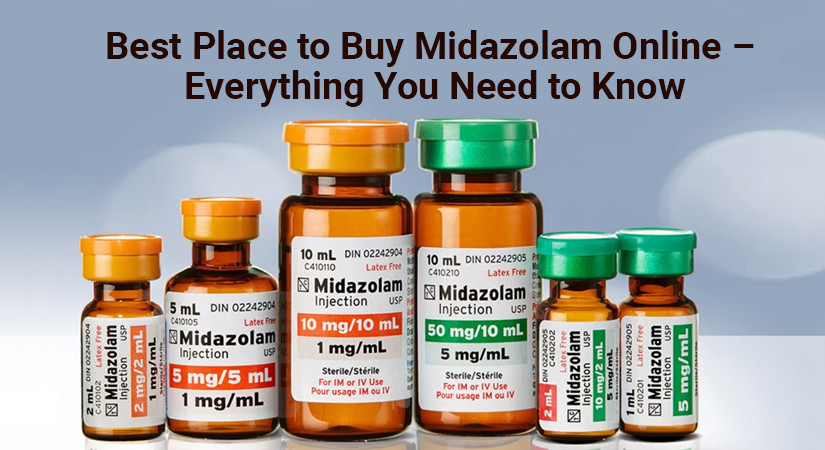 Best Place to Buy Midazolam Online – Everything You Need to Know